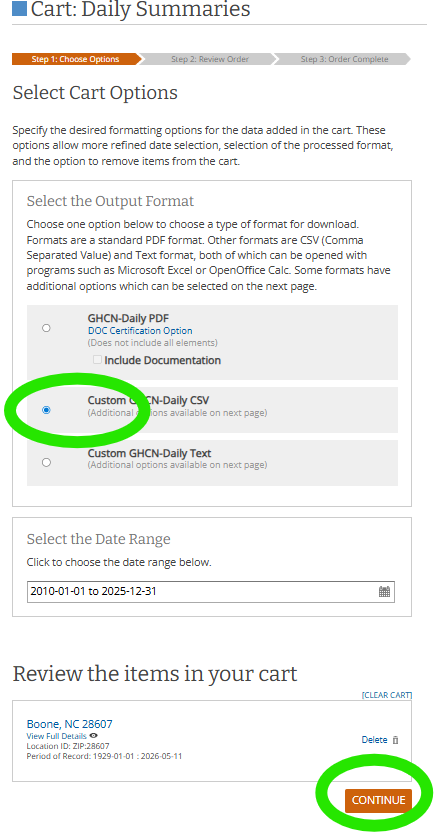 Cart step 1: pick Custom GHCN-Daily CSV if you want a spreadsheet-friendly export, confirm the date range and cart line, then choose Continue to move to custom columns and flags.